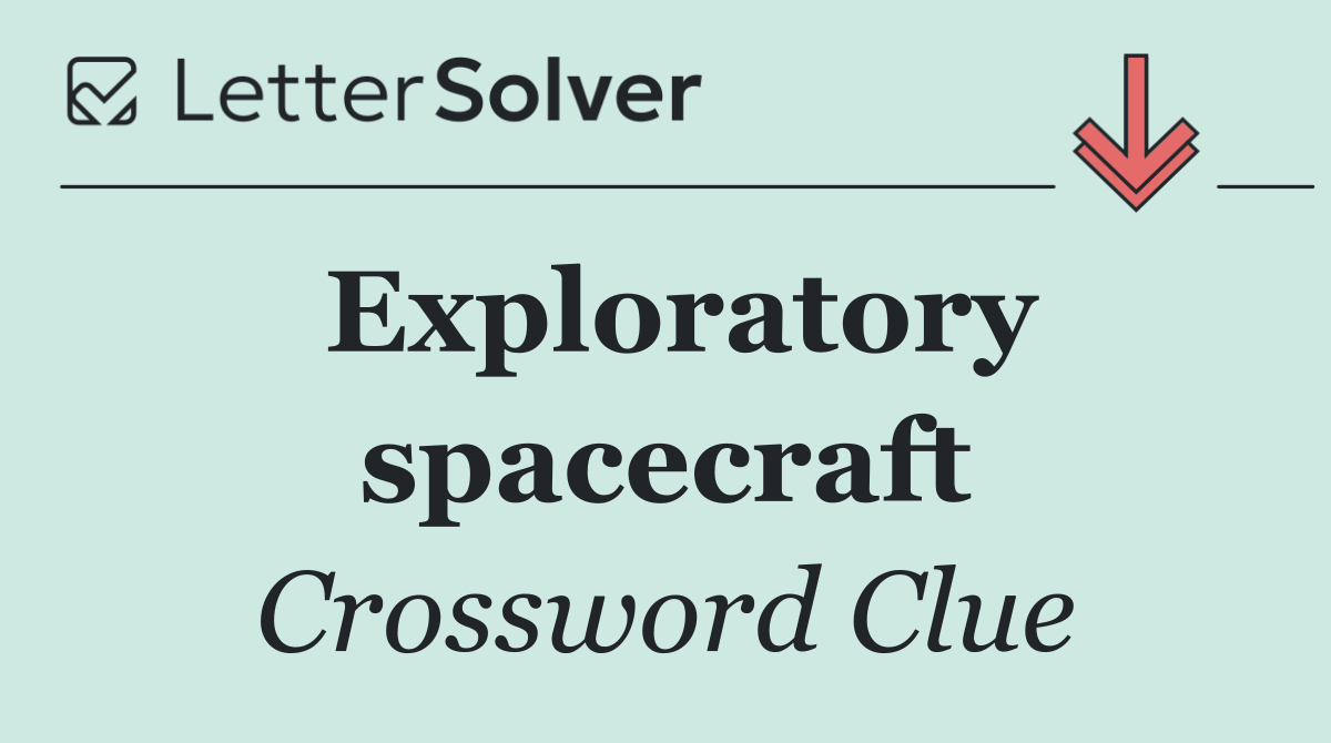 Exploratory spacecraft