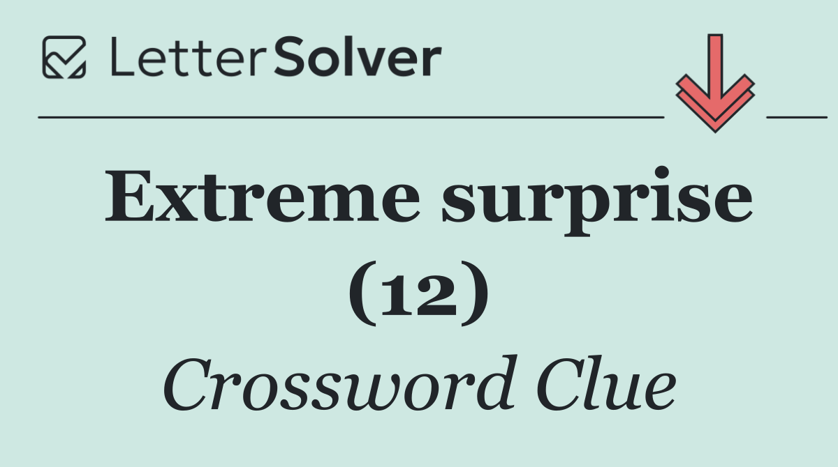 Extreme surprise (12)