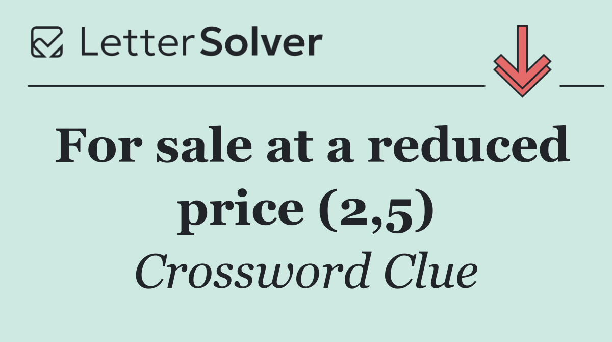 For sale at a reduced price (2,5)