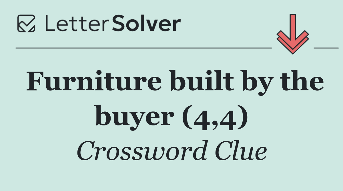 Furniture built by the buyer (4,4)