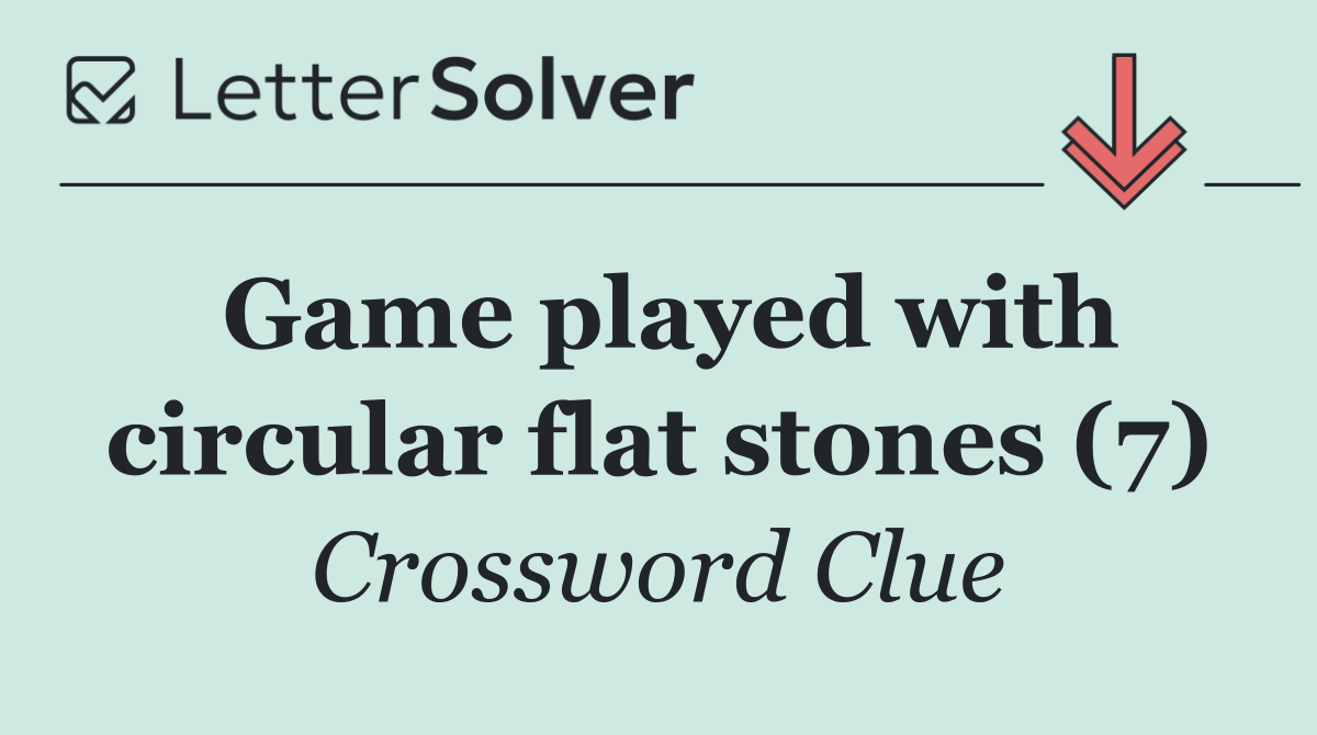 Game played with circular flat stones (7)