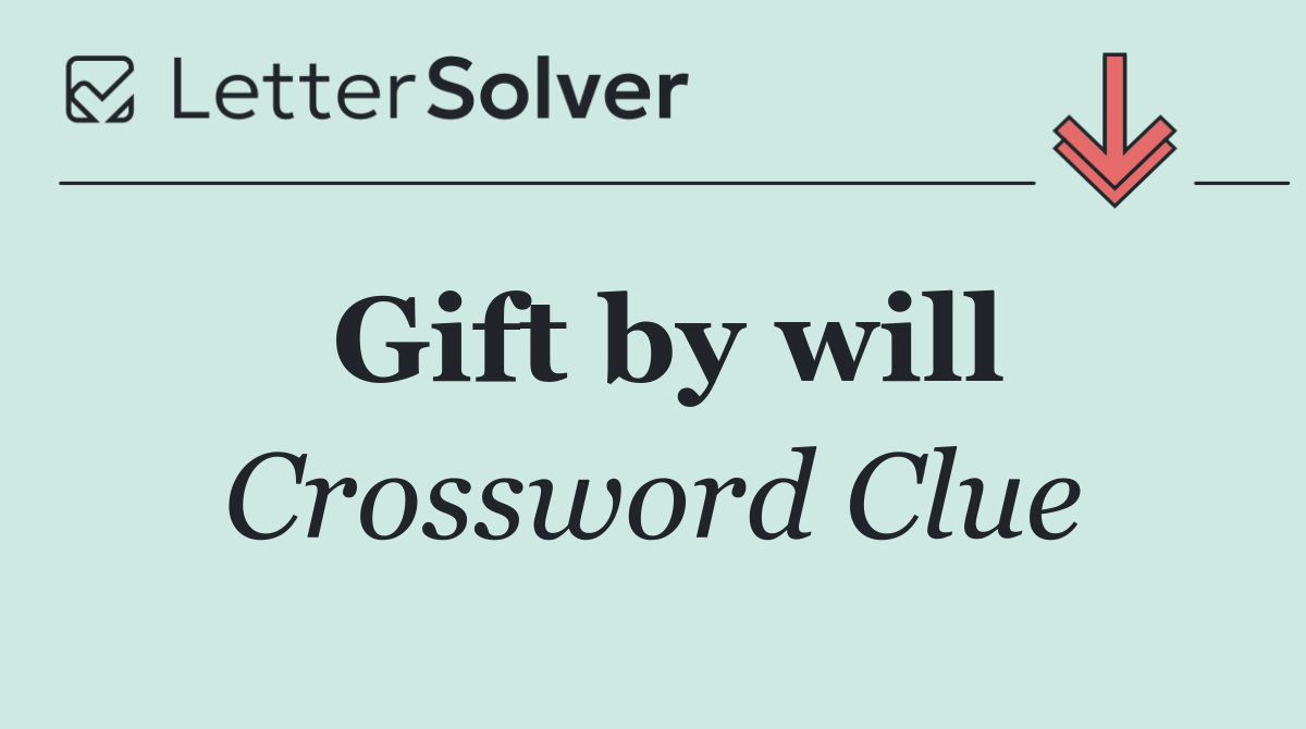 Gift by will