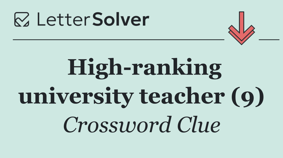High ranking university teacher (9)