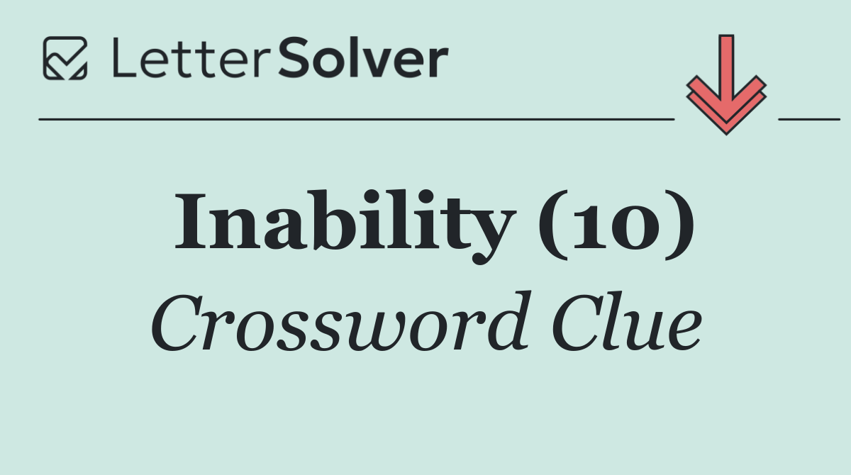 Inability (10)