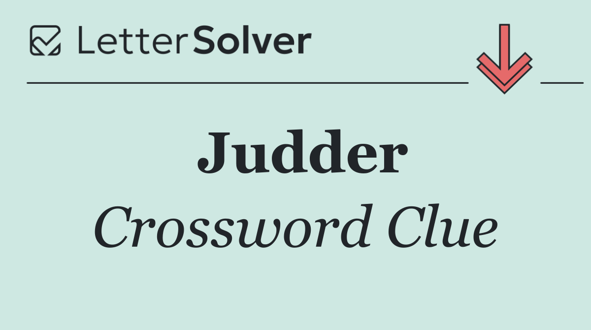 Judder