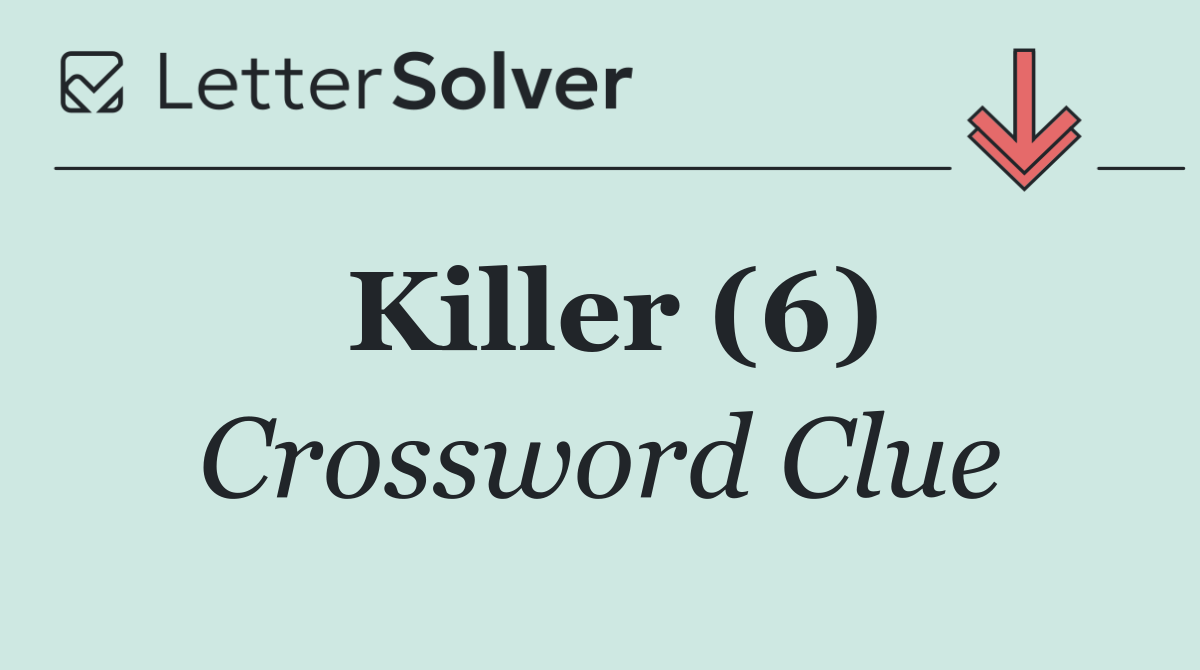 Killer (6)