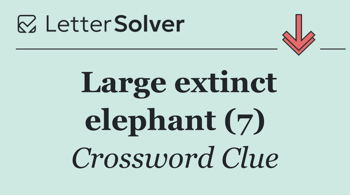 Large extinct elephant (7)