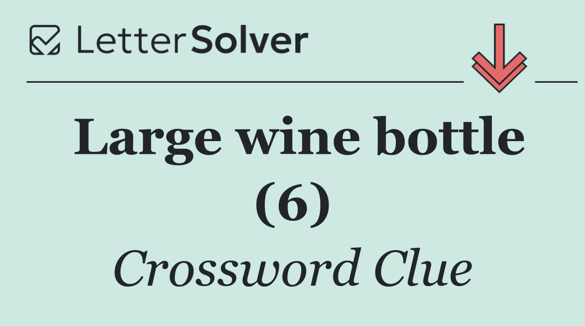 Large wine bottle (6)
