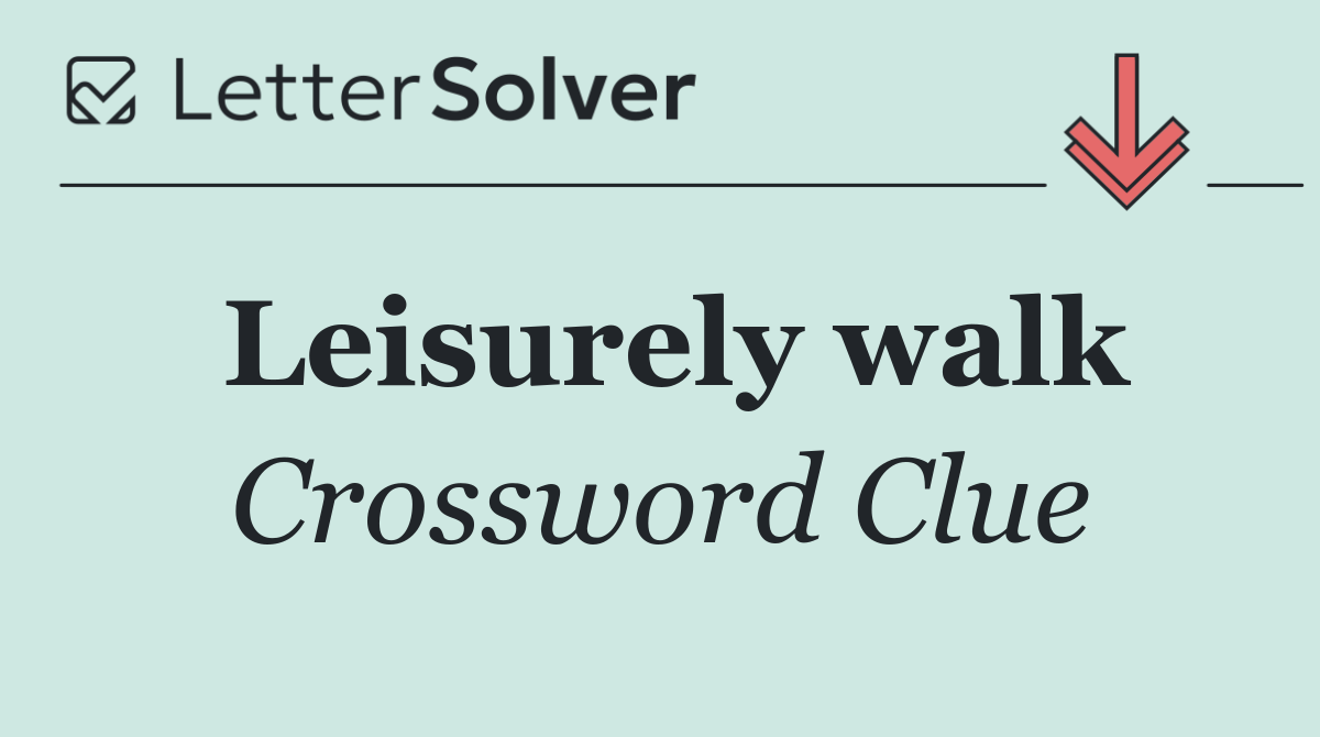 Leisurely walk