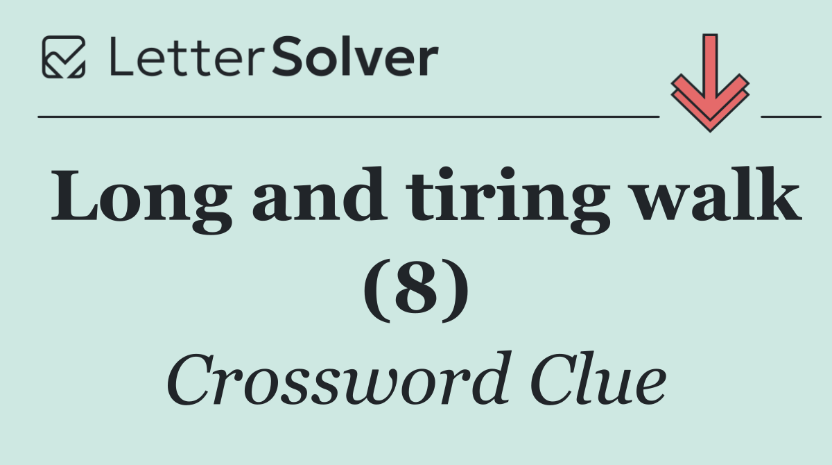 Long and tiring walk (8)