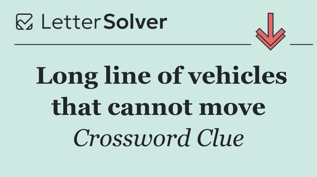Long line of vehicles that cannot move