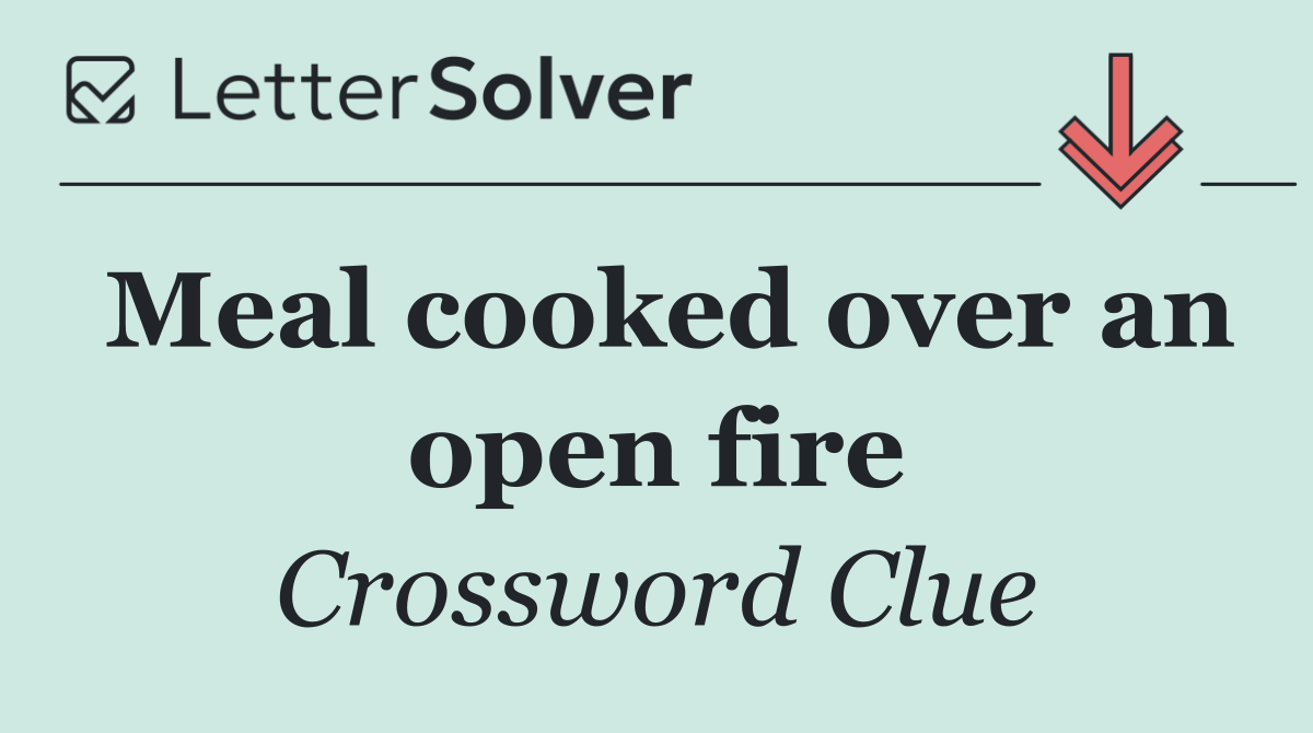 Meal cooked over an open fire