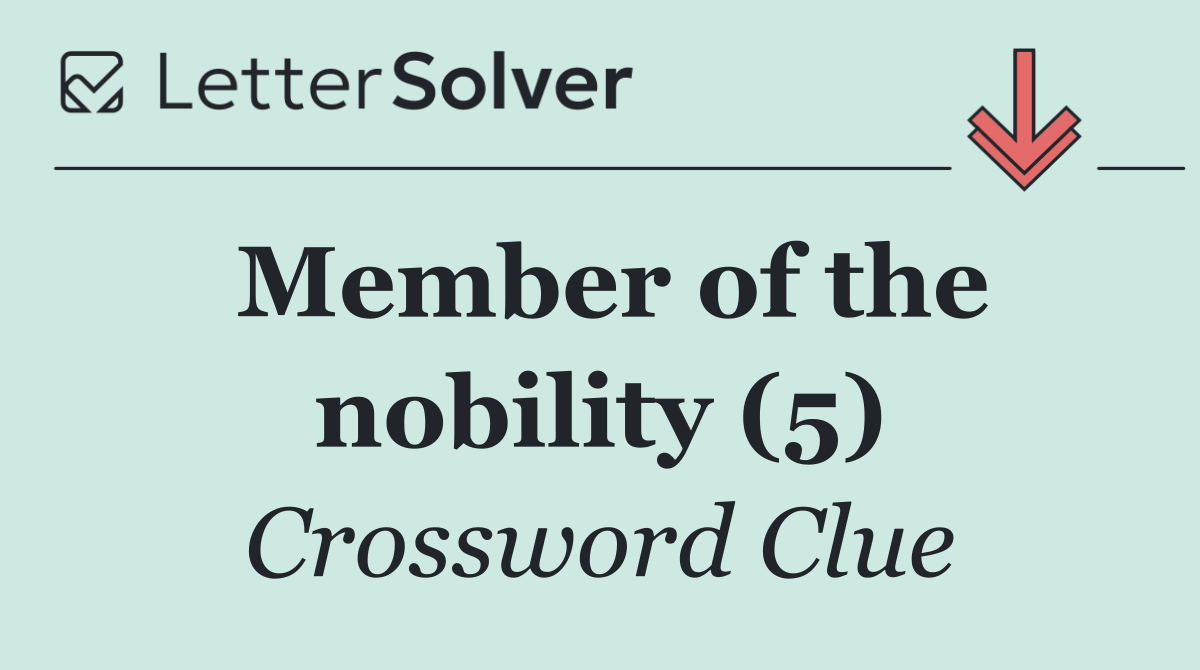 Member of the nobility (5)