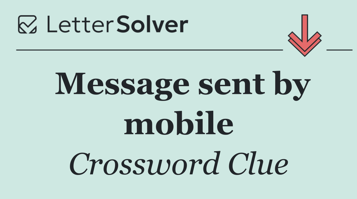 Message sent by mobile