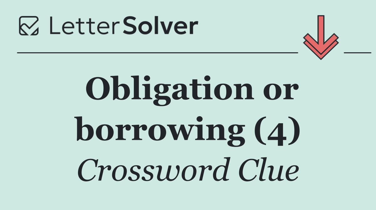 Obligation or borrowing (4)