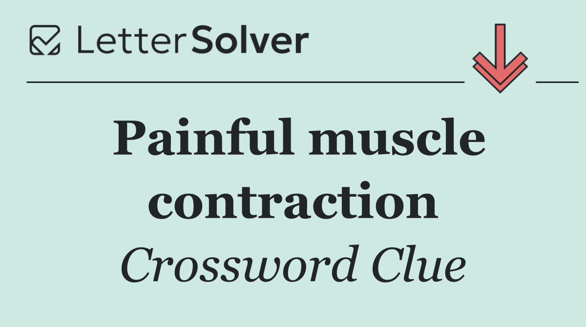 Painful muscle contraction