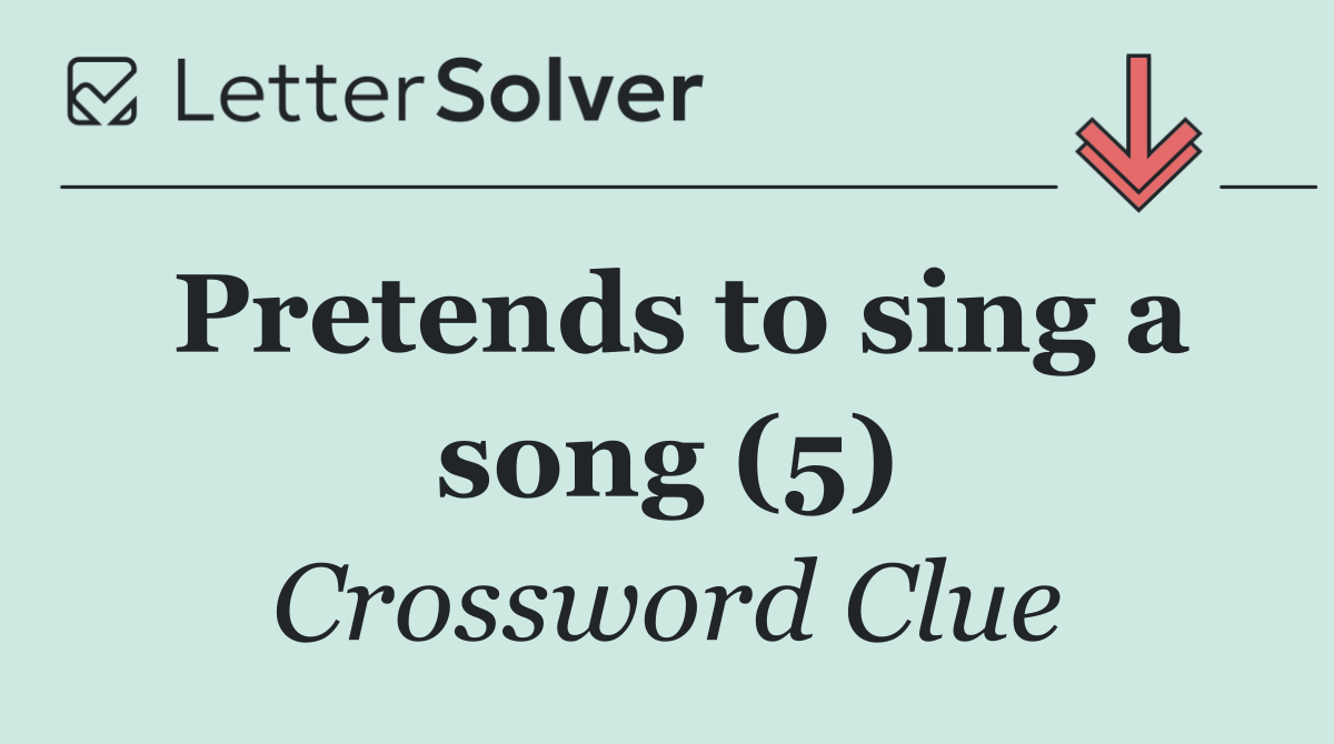 Pretends to sing a song (5)