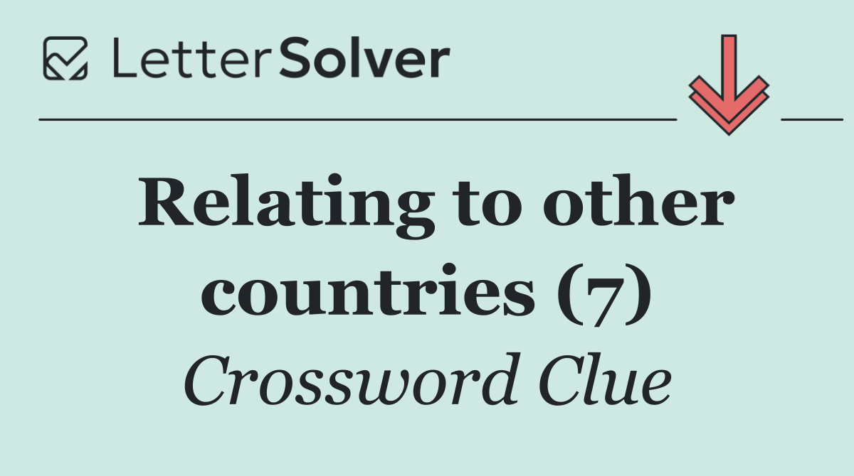 Relating to other countries (7)