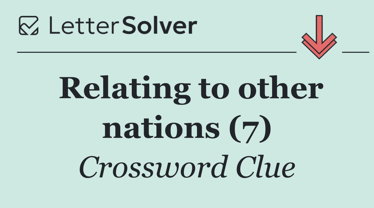 Relating to other nations (7)