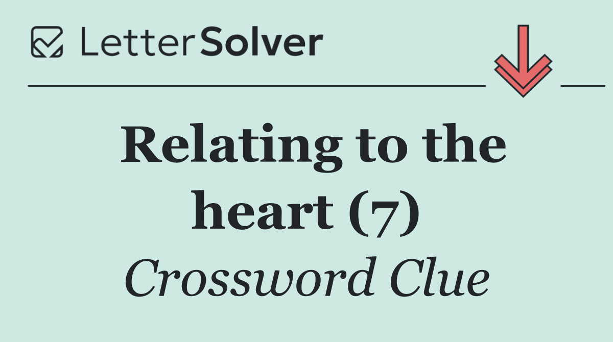 Relating to the heart (7)