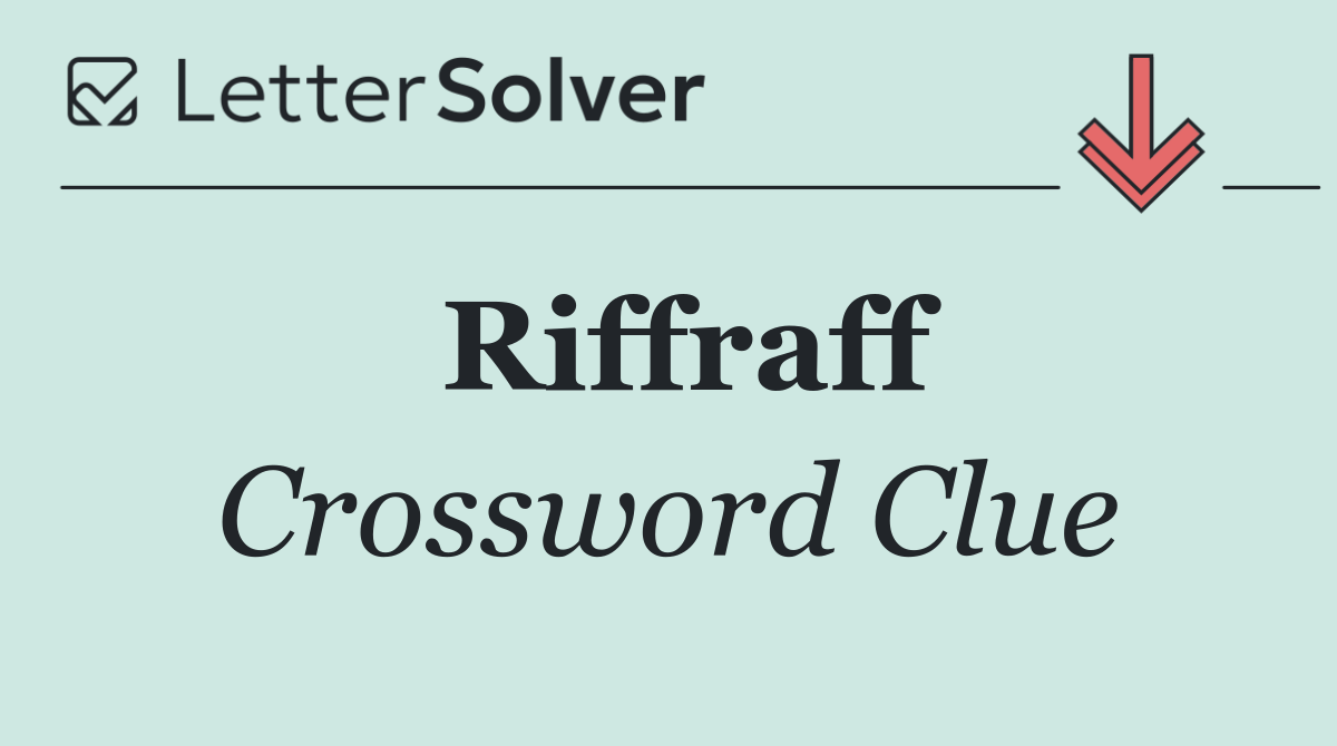 Riffraff