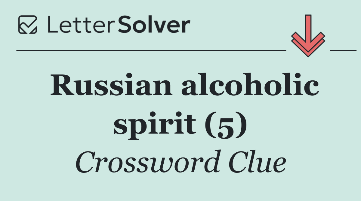 Russian alcoholic spirit (5)