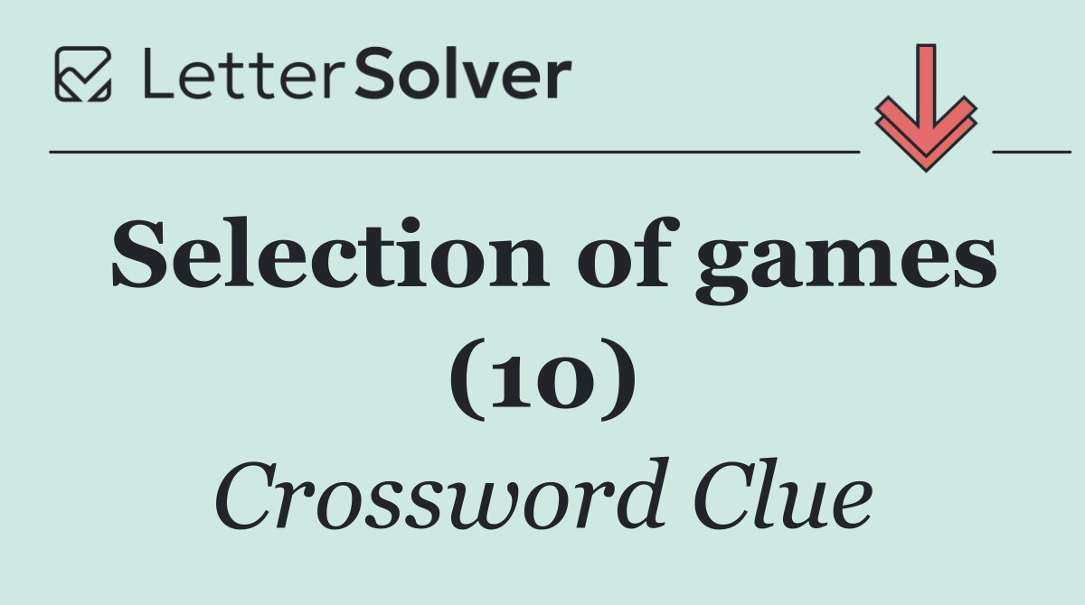 Selection of games (10)