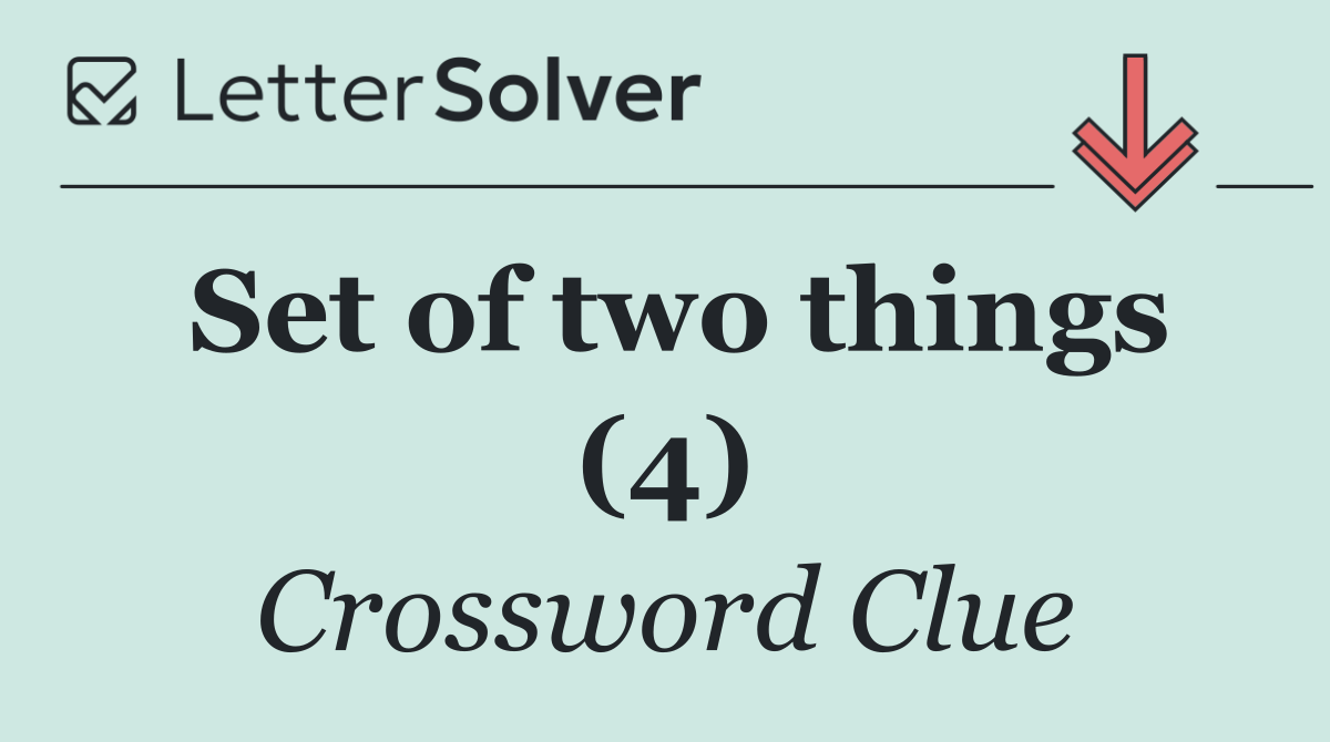 Set of two things (4)