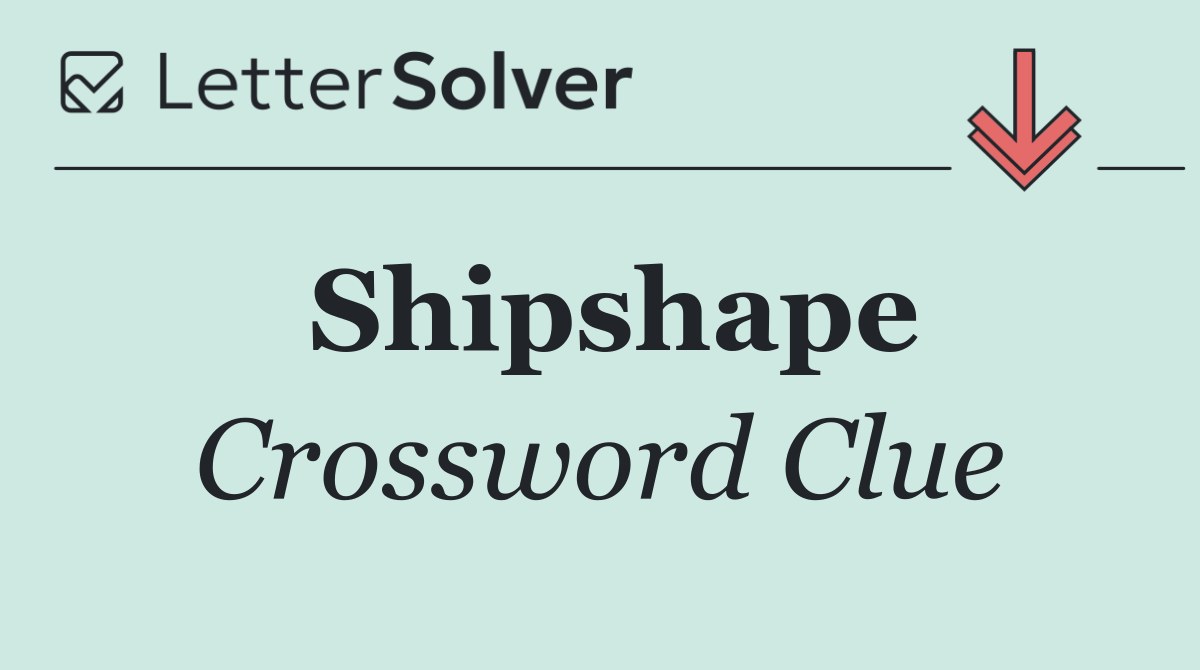 Shipshape