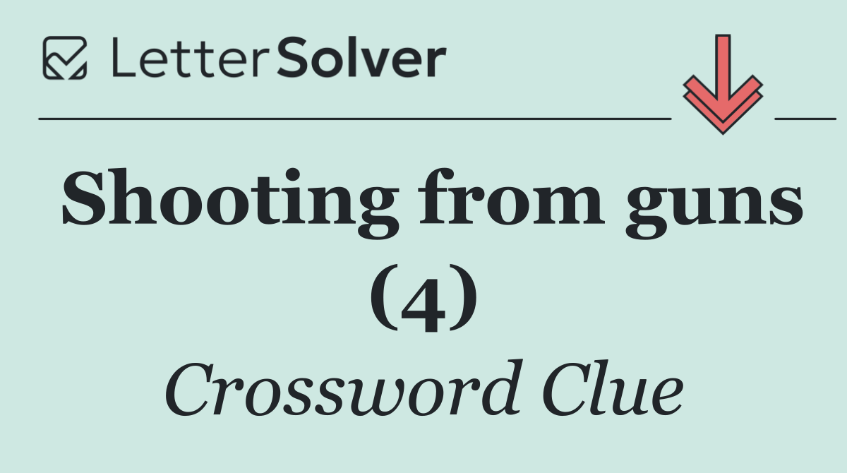Shooting from guns (4)