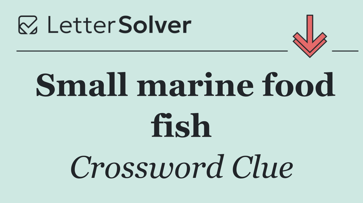 Small marine food fish