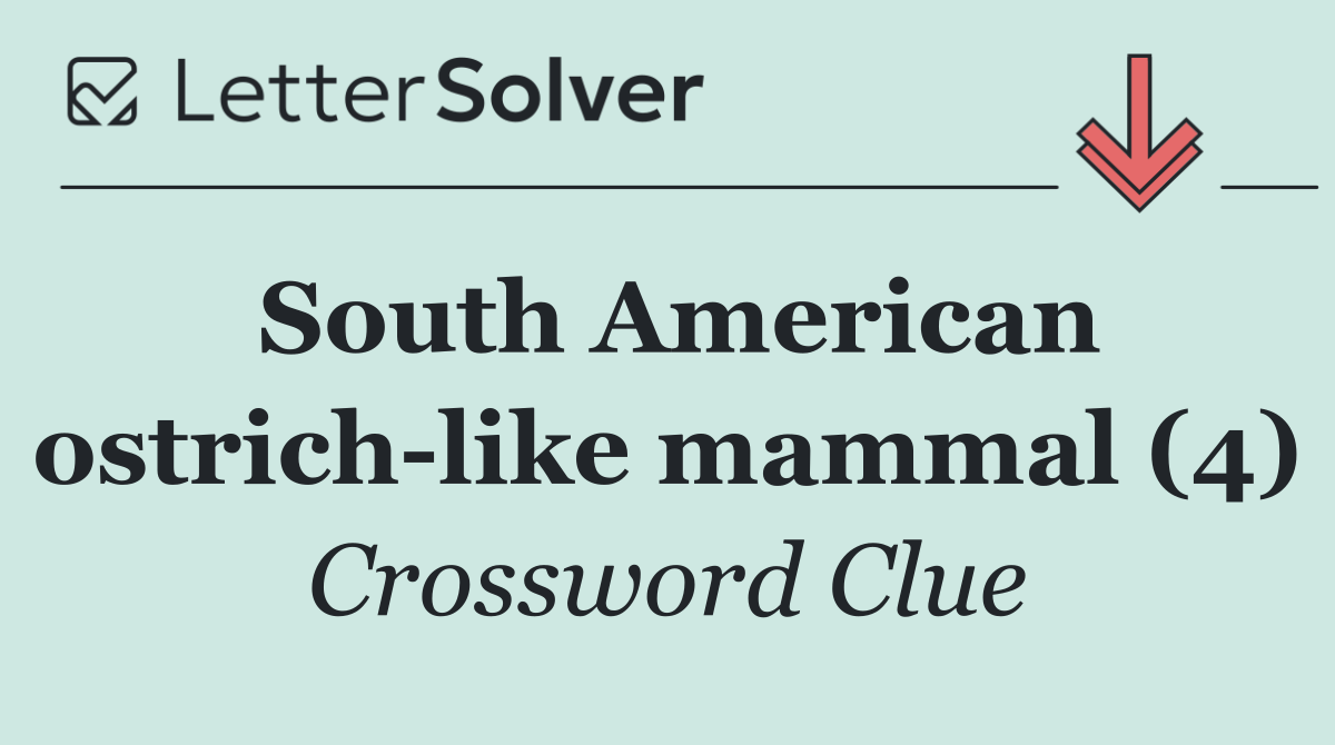 South American ostrich like mammal (4)