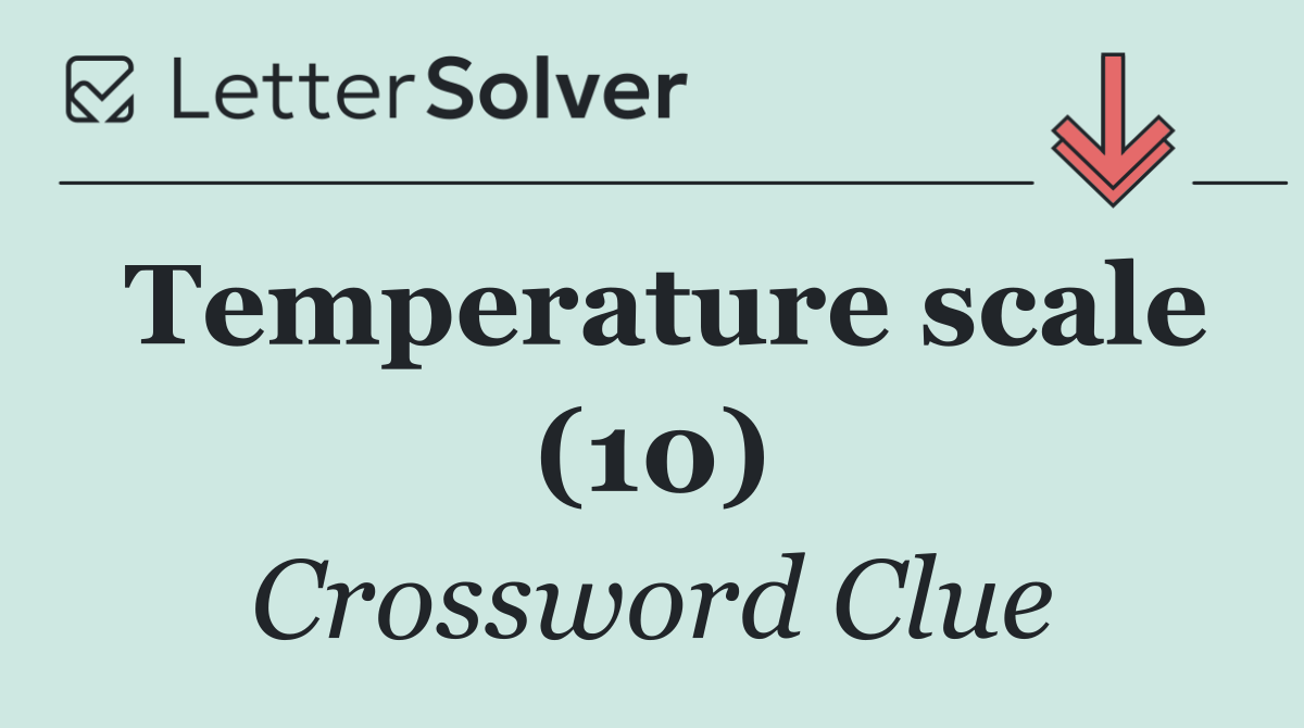 Temperature scale (10)
