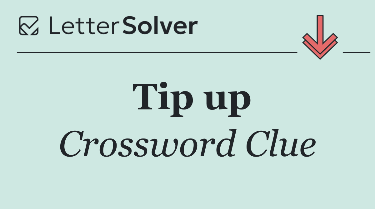 Tip up