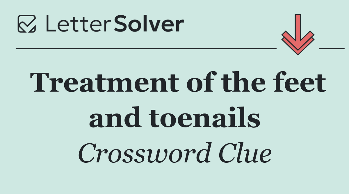Treatment of the feet and toenails