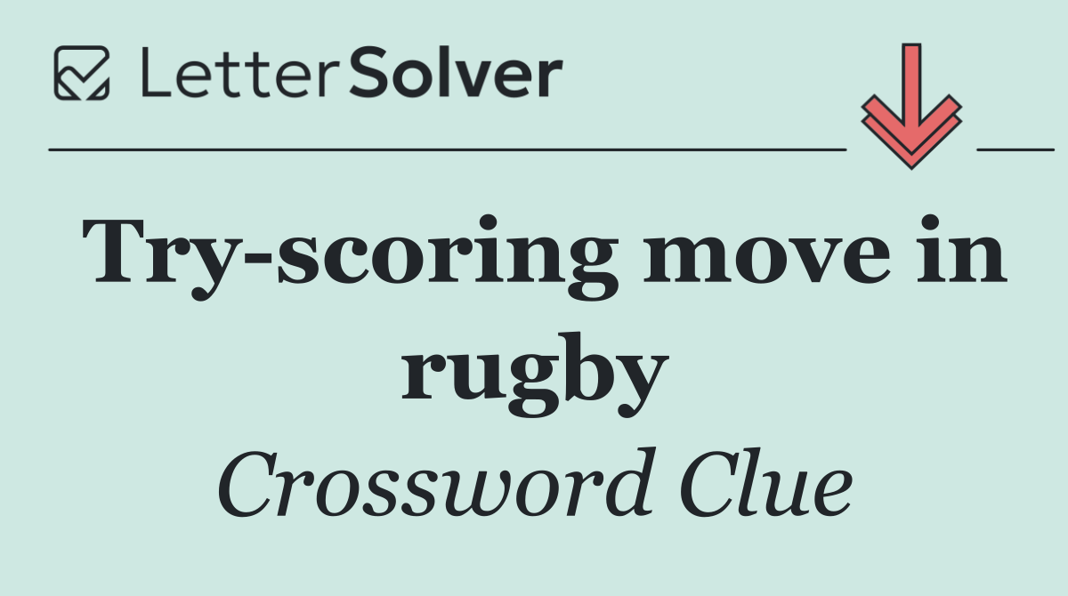 Try scoring move in rugby