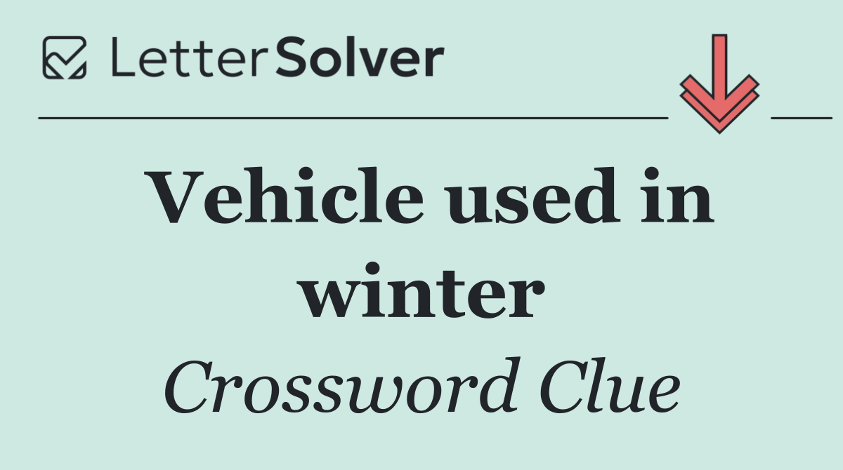 Vehicle used in winter