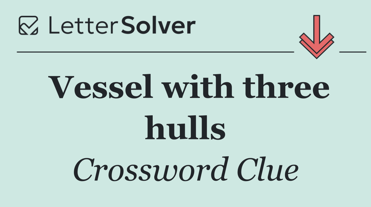 Vessel with three hulls