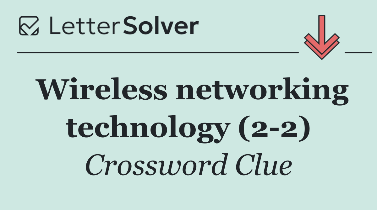 Wireless networking technology (2 2)