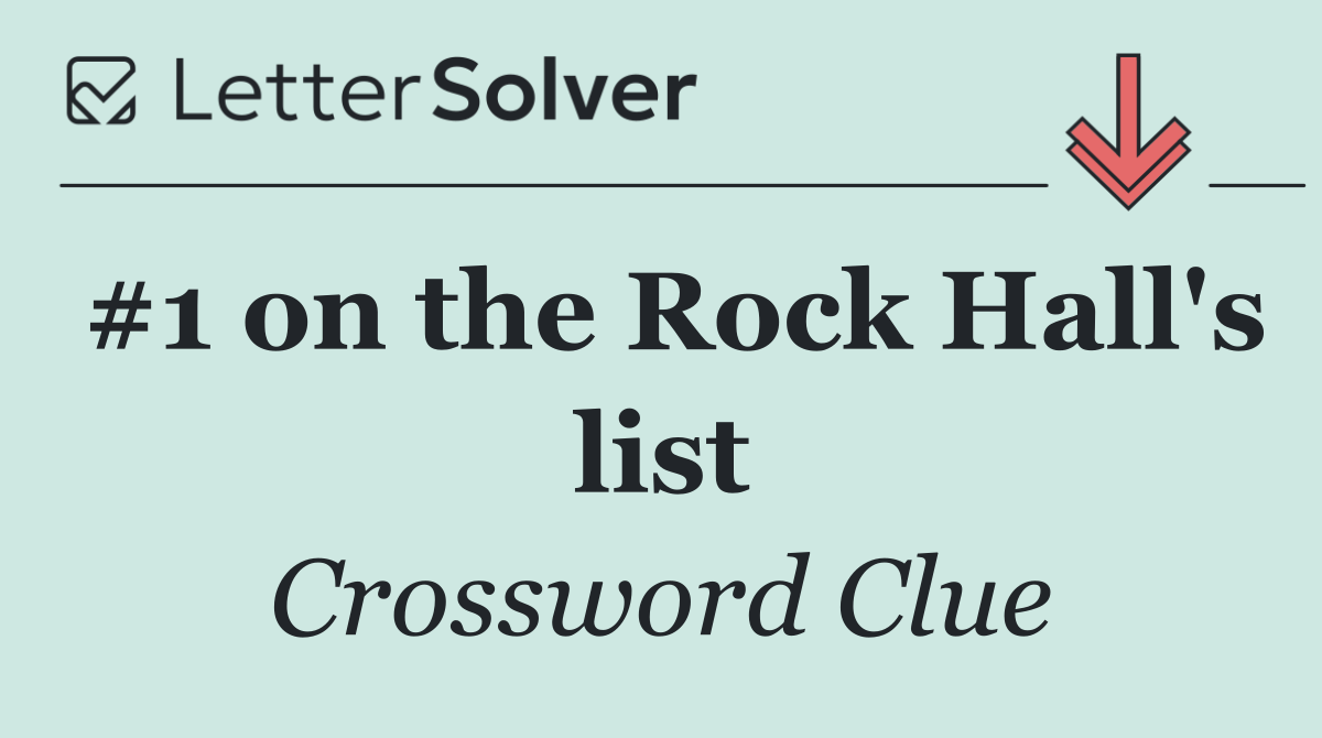 #1 on the Rock Hall's list