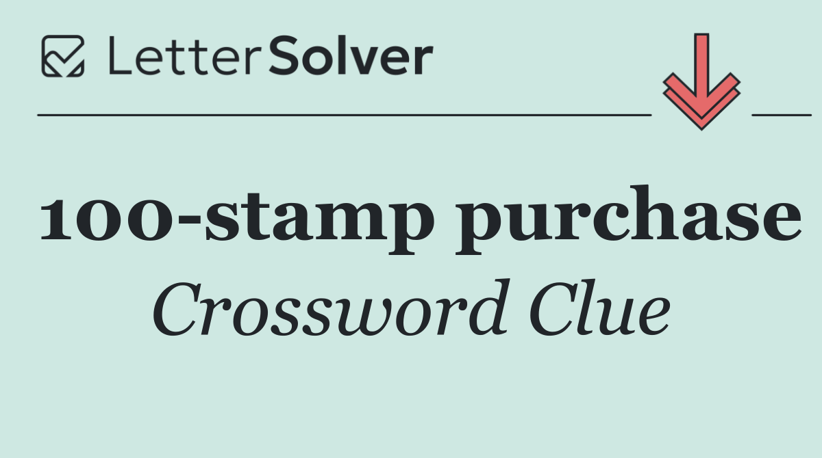 100 stamp purchase