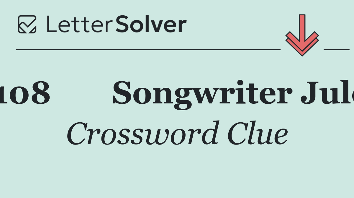 108	Songwriter Jule