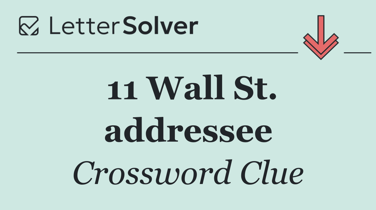 11 Wall St. addressee