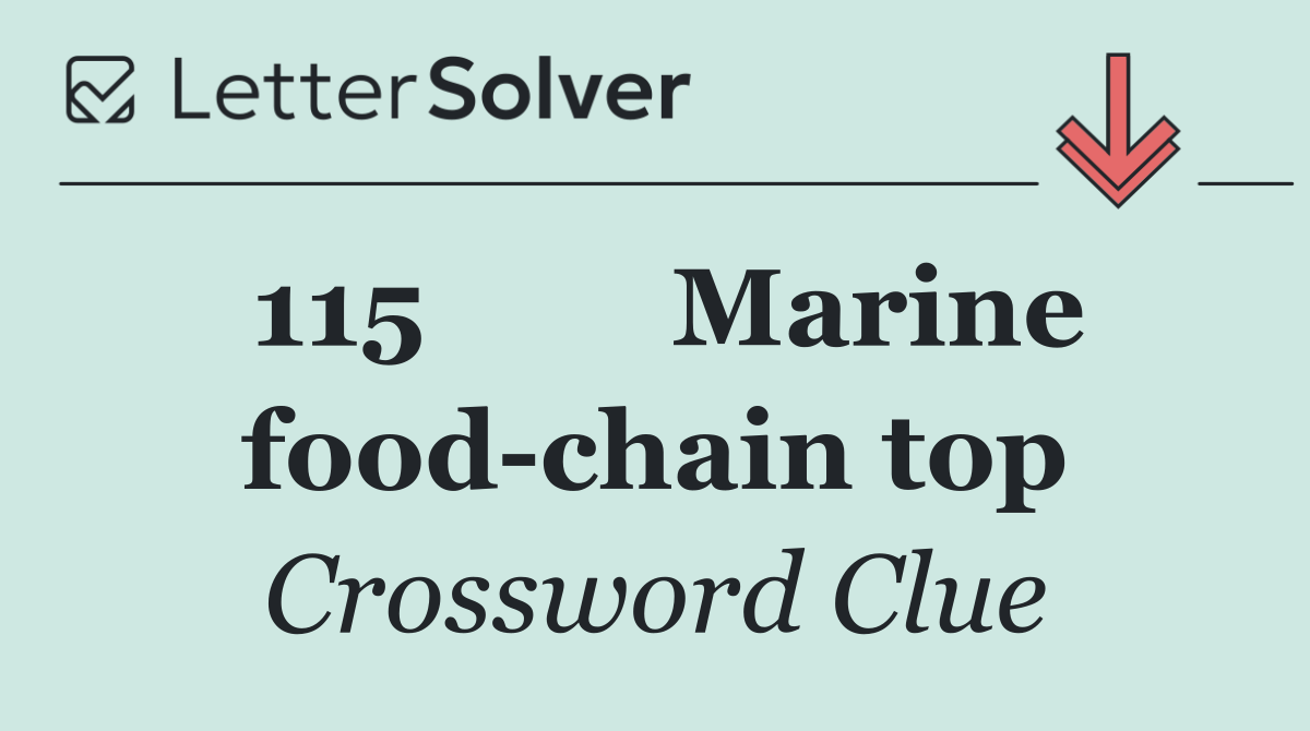 115	Marine food chain top