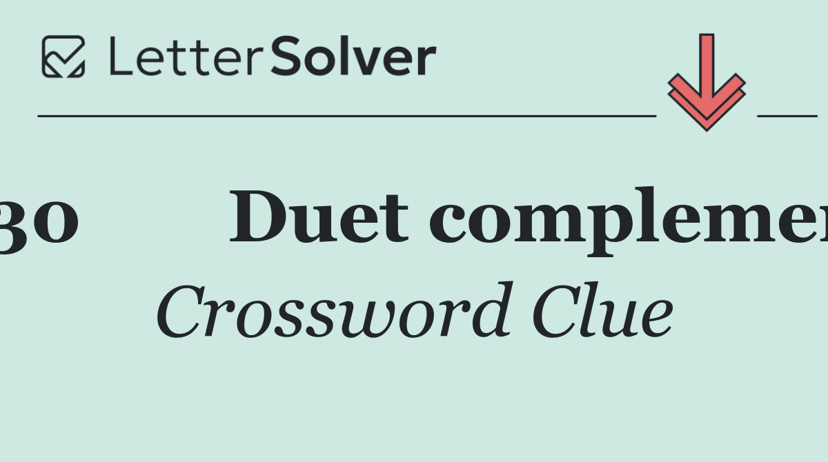 130	Duet complement