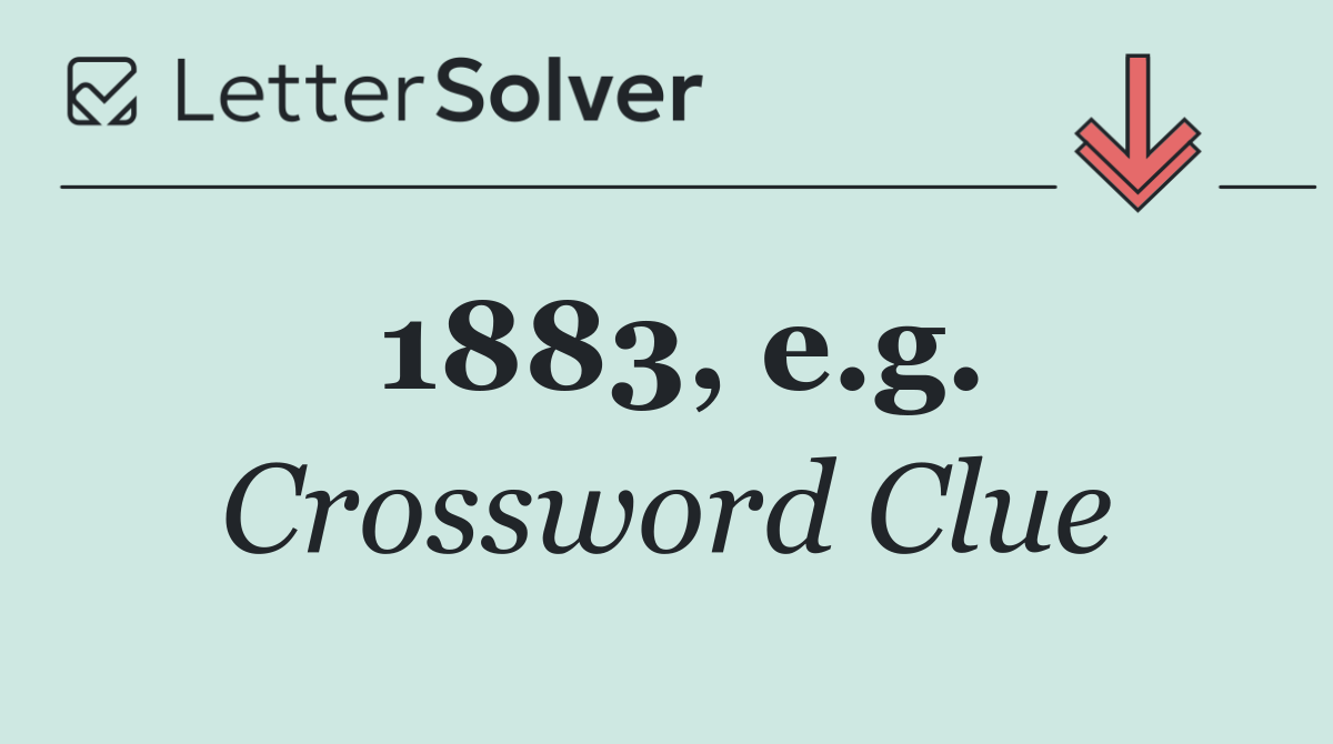 1883, e.g.