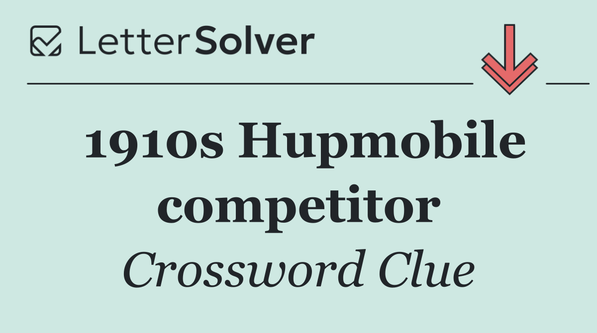 1910s Hupmobile competitor