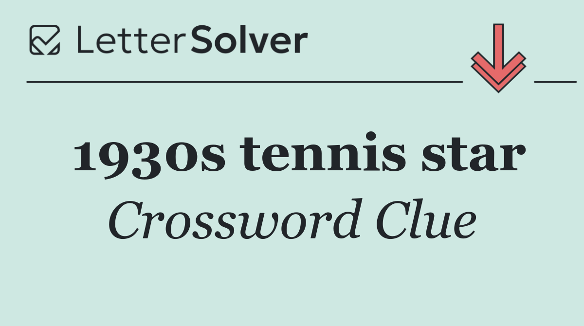 1930s tennis star