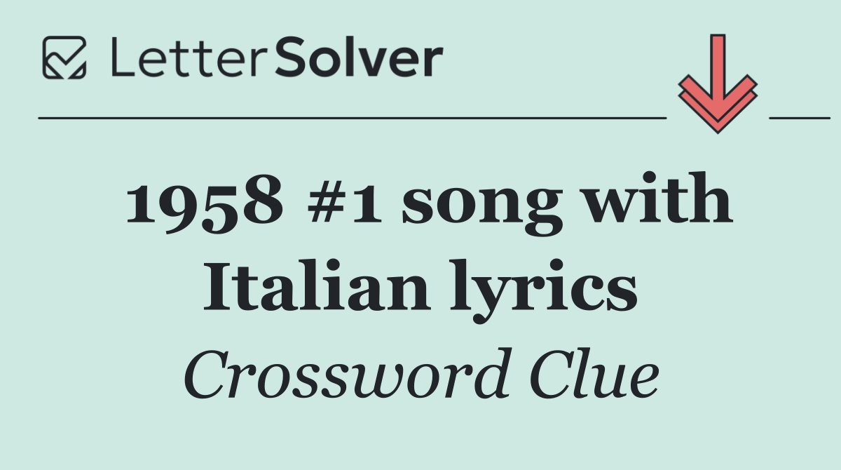 1958 #1 song with Italian lyrics