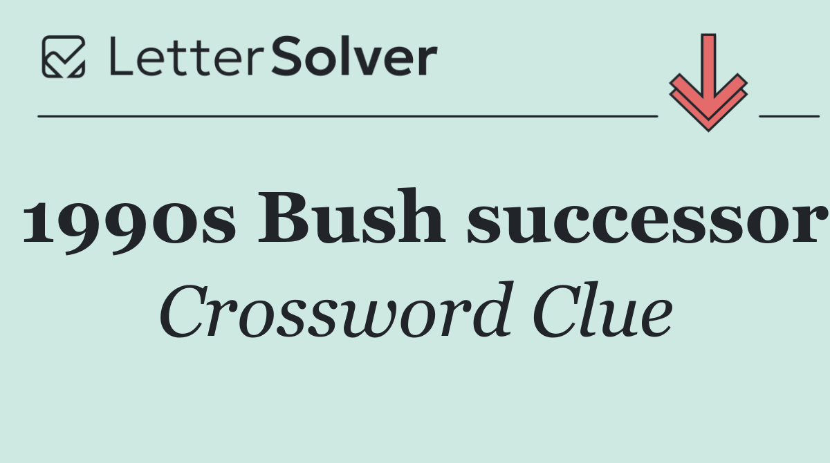 1990s Bush successor